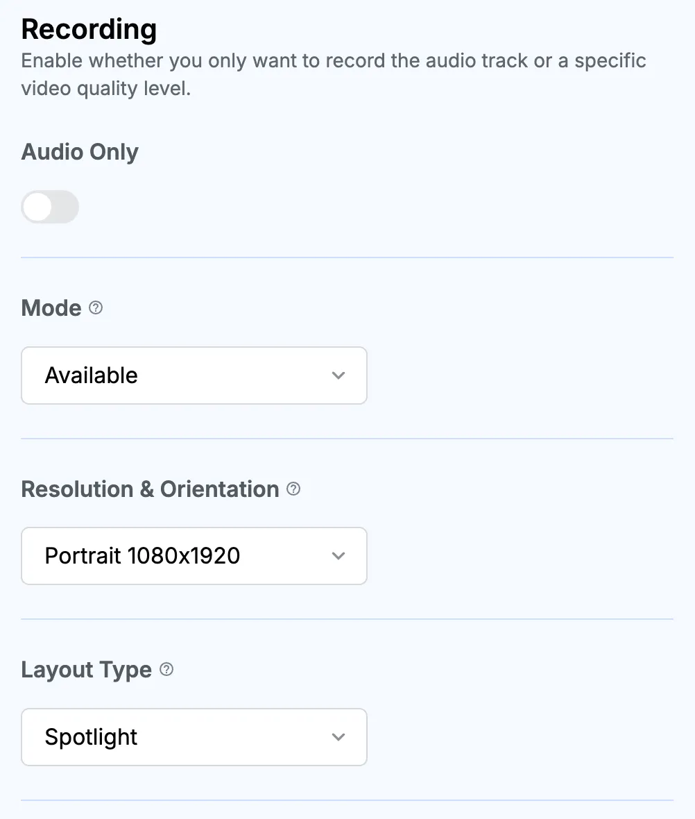 Recording Resolution And Orientation